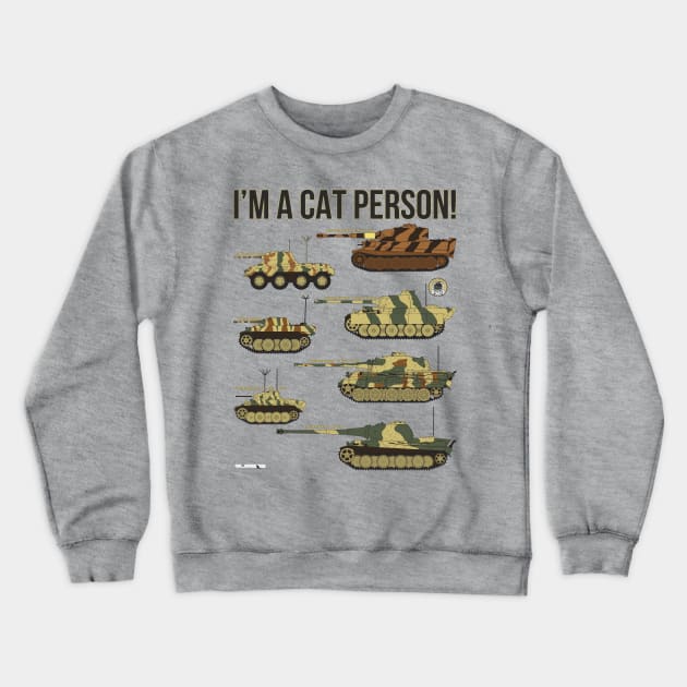 Im a cat person (7 German cats) Crewneck Sweatshirt by FAawRay